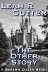 The Other Story by Leah Cutter