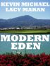 Modern Eden by Lacy Maran