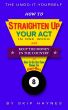 How To Straighten Up Your Act In One Week & Keep The Money In The Country by Skip Haynes