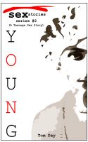 Cover for 'A Teenage Sex Story -Sweet Nineteen- (Young Sex Stories: an erotica series)'