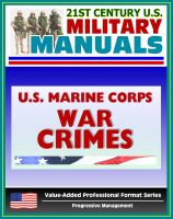 Cover for '21st Century U.S. Military Manuals: U.S. Marine Corps (USMC) War Crimes - Marine Corps Reference Publication (MCRP) 4-11.8B (Value-Added Professional Format Series)'