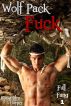 Wolf Pack Fuck by Cassandra Harper
