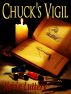 Chuck's Vigil by Kevin Luttery