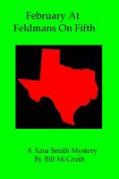 Cover for 'February At Feldman's On Fifth - A Xara Smith Mystery'