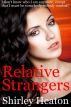 Relative strangers by shirley heaton