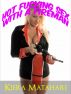 Hot Fucking Sex With A Fireman by Kiera Matahari