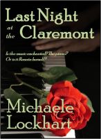 Cover for 'Last Night at the Claremont'