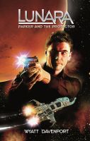 Cover for 'Lunara: Parker and the Protector'