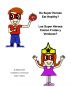 Do Super Heroes Eat Healthy? Los Super HÃ©roes Comen Frutas y Verduras? by Magda Ayerbe and Linda Norquist