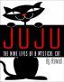 Juju - The Nine Lives of a Mystical Cat by Aswad *
