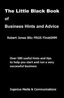 Cover for 'The Little Black Book of Business Hints and Advice'