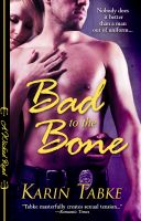 Cover for 'Bad to the Bone (Wicked Reads)'