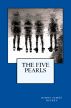 The Five Pearls by Barry James Hickey