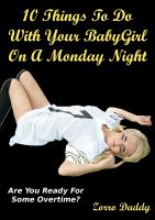 Cover for '10 Things To Do With Your BabyGirl On A Monday Night'