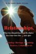 Why Relationships Fail or Succeed. by Strategic Insight Publishing