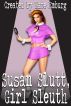Susan Slutt, Girl Sleuth by Kate Emburg