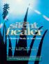 The Silent Healer â€” A Modern Study of Aloe Vera by Bill C. Coats and Robert Joseph Ahola