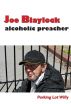 Joe Blaylock: alcoholic preacher by William Kemsley