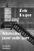 Admission pour nulle part by Ã‰ric Roger