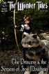 The Princess & the Serpent of Iron Mountain by Nick Davis
