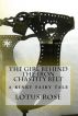 The Girl Behind the Iron Chastity Belt by Lotus Rose