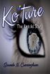 Ko'ture... the untold story by Saunda  Cunningham