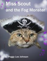 Cover for 'Miss Scout and the Fog Monster'