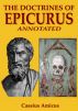 The Doctrines of Epicurus - Annotated by Cassius Amicus