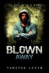 Blown Away (Short Story) by Tabitha Levin