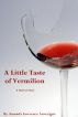 A Little Taste of Vermilion:  A Horror Story by Amanda Lawrence Auverigne