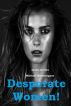 Desperate Women! by Michael Hemmingson