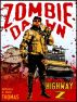 Highway Z (Zombie Dawn Stories) by Michael G. Thomas