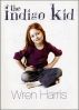 The Indigo Kid by Wren Harris