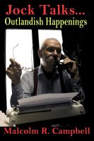Cover for 'Jock Talks...Outlandish Happenings'