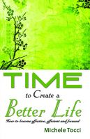 Cover for 'Time to Create a Better Life'