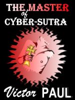 Cover for 'The Master of Cyber Sutra'
