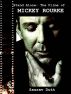 Stand Alone: The Films of Mickey Rourke by Saurav Dutt