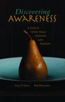 Cover for 'Discovering Awareness: A Guide to Peace, Strength and Freedom'