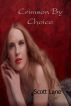 Crimson by Choice by Scott Lane