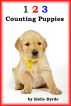 1 2 3 Counting Puppies by Katie Byrde