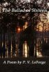 The Ballad of Sixteen by P. V. LeForge