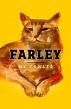 Farley by MK Fowler