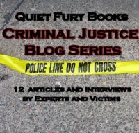 Cover for 'Quiet Fury Books: Criminal Justice Blog Series'