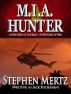 M.I.A. Hunter by Stephen Mertz