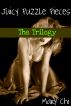 Juicy Puzzle Pieces: The Trilogy by Mary  Chi