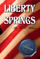 Cover for 'Liberty Springs'