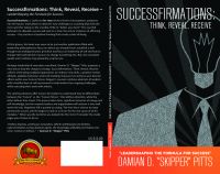 Cover for 'Successfirmations: Think, Reveal, Receive - LeaderShaping the Formula for Success'