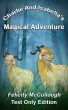 Charlie And Isabella's Magical Adventure by Felicity McCullough
