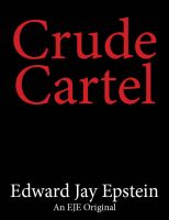 Cover for 'Crude Cartel: An EJE Original'