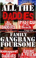Cover for 'His Four Daddies: All The Daddies Family Gangbang Foursome'